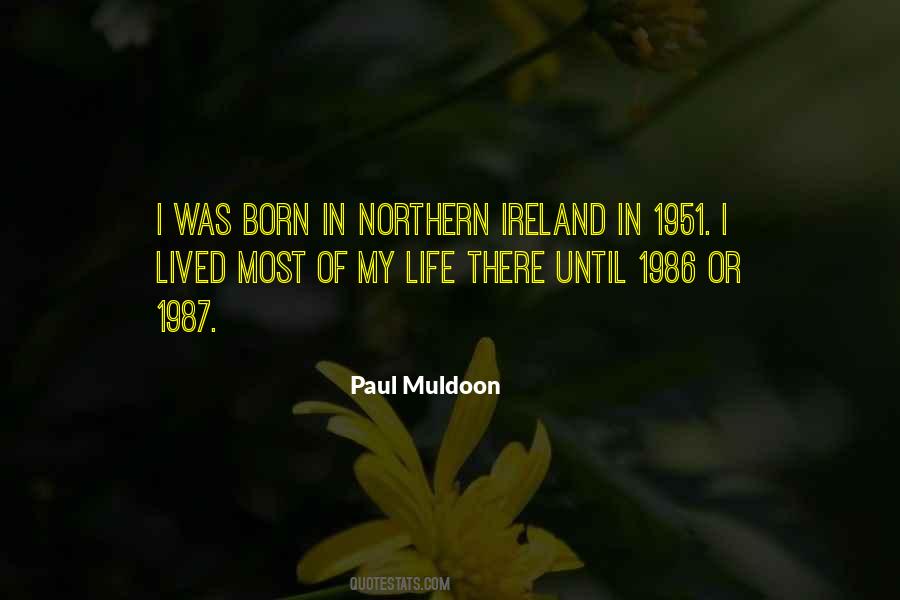 Paul Muldoon Quotes #347157
