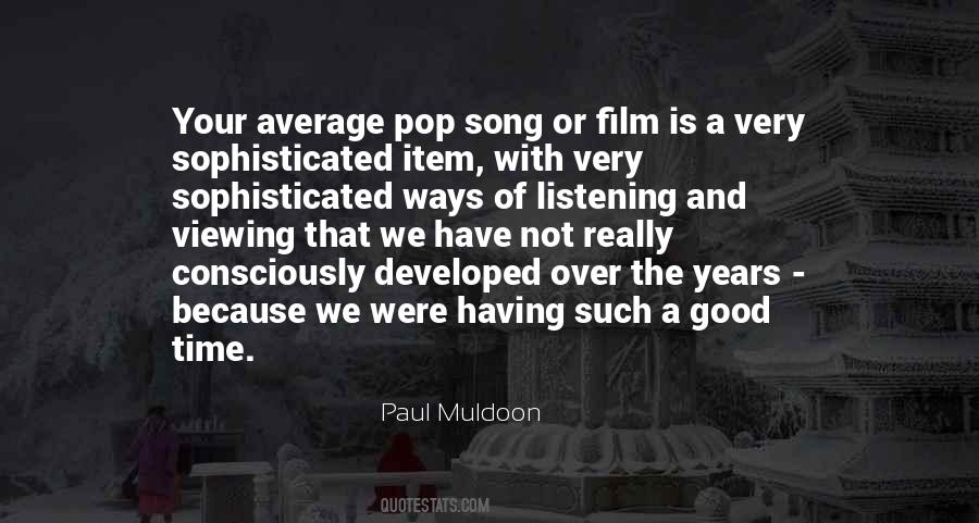 Paul Muldoon Quotes #968114