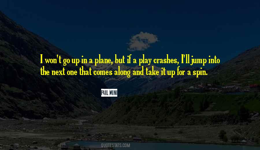 Paul Muni Quotes #1245544