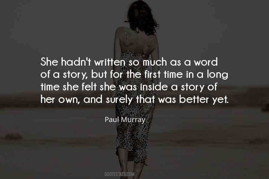 Paul Murray Quotes #1150624