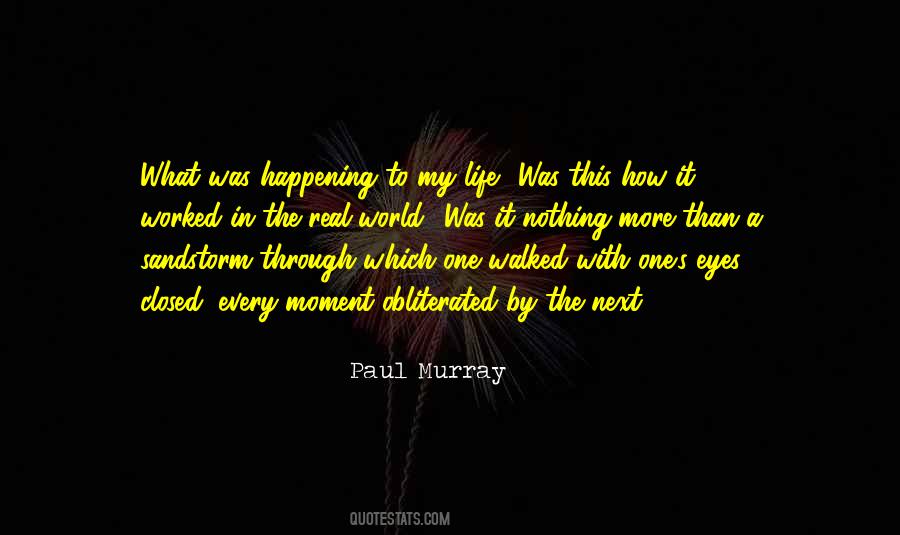 Paul Murray Quotes #1273619