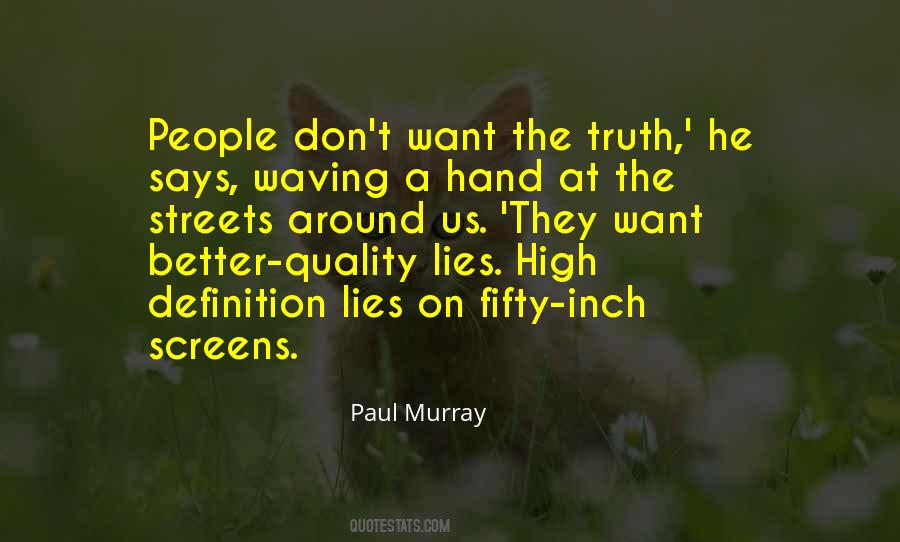 Paul Murray Quotes #1424843