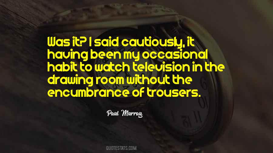 Paul Murray Quotes #410627