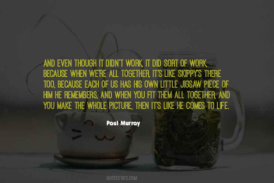 Paul Murray Quotes #569679