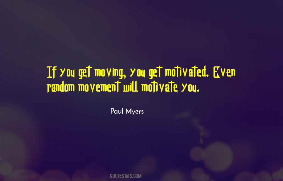 Paul Myers Quotes #1548579