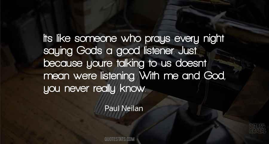 Paul Neilan Quotes #278444