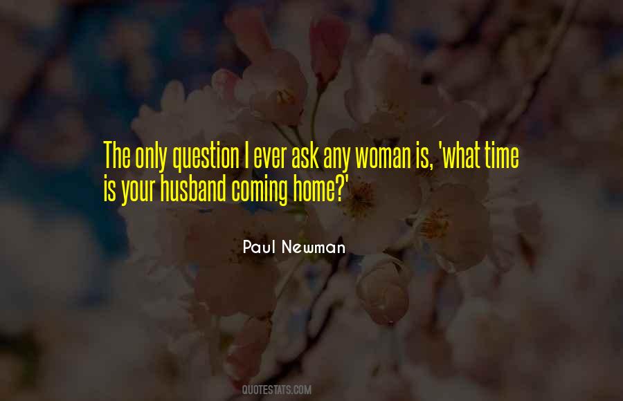 Paul Newman Quotes #1221232