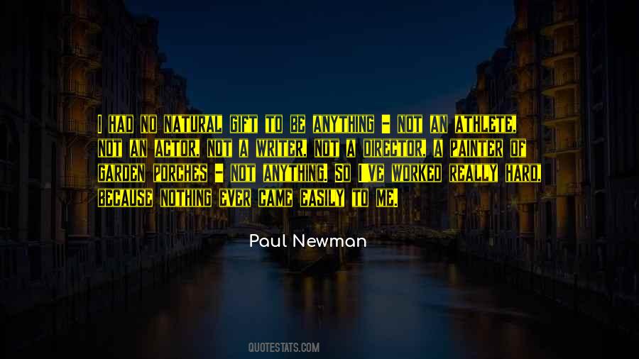 Paul Newman Quotes #1382006