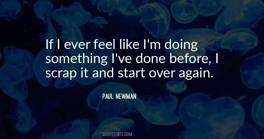 Paul Newman Quotes #1597739