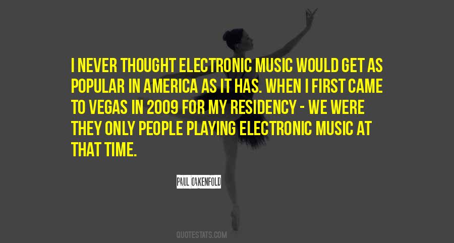 Paul Oakenfold Quotes #860847