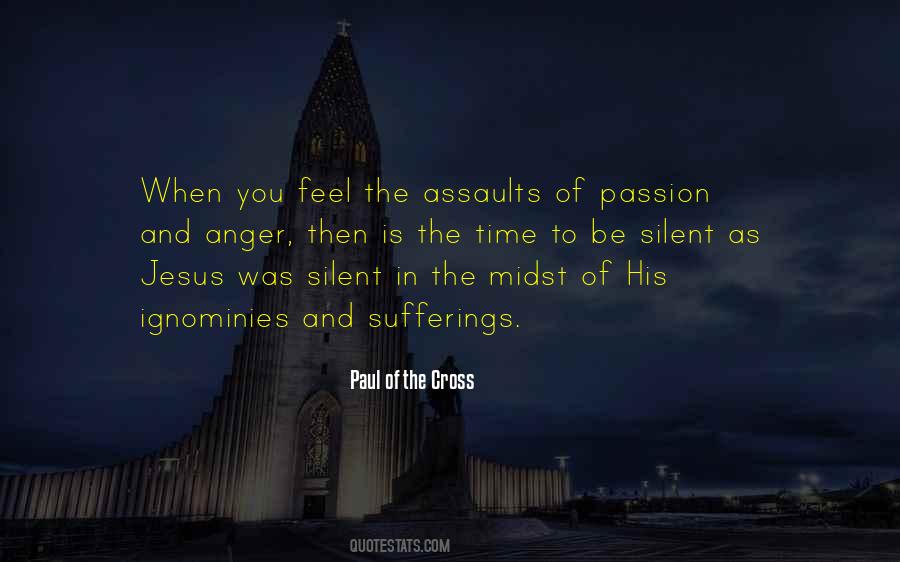 Paul Of The Cross Quotes #1362632