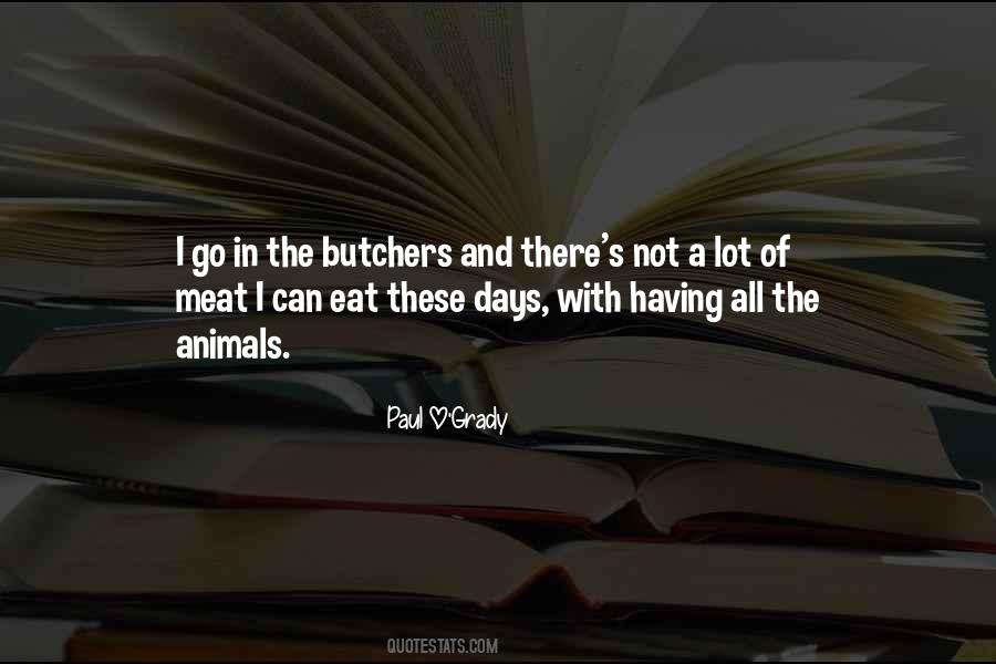 Paul O'Grady Quotes #927655