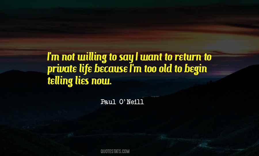 Paul O'Neill Quotes #1243495