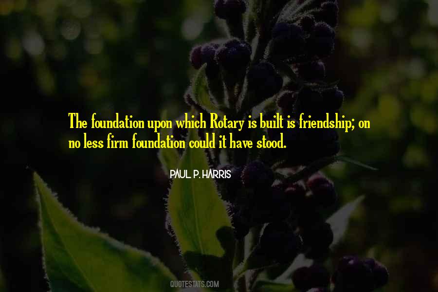 Paul P. Harris Quotes #127679 Paul P. Harris Quotes #127679