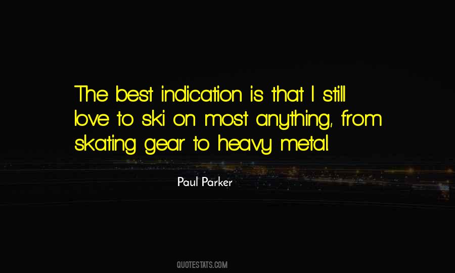 Paul Parker Quotes #1531411