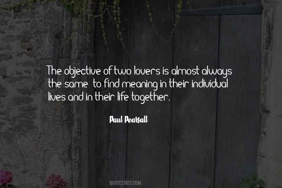 Paul Pearsall Quotes #873270