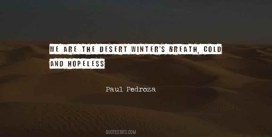 Paul Pedroza Quotes #997125