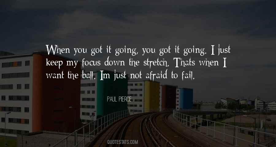 Paul Pierce Quotes #1066073