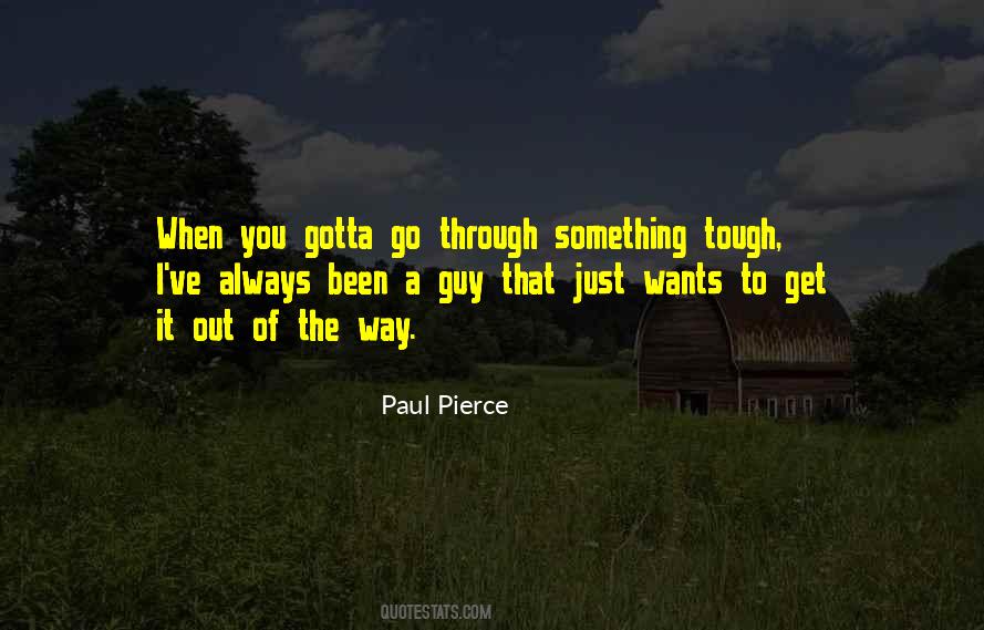 Paul Pierce Quotes #1205184