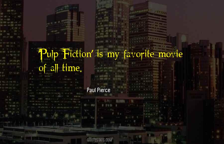 Paul Pierce Quotes #1258184