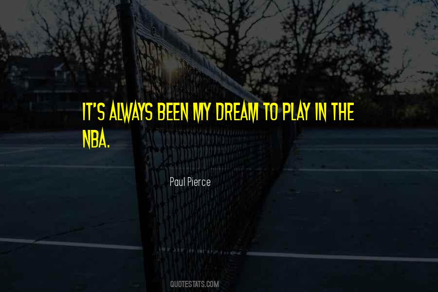 Paul Pierce Quotes #1398664