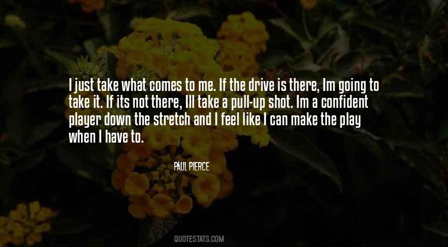 Paul Pierce Quotes #237923