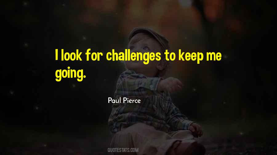 Paul Pierce Quotes #660426