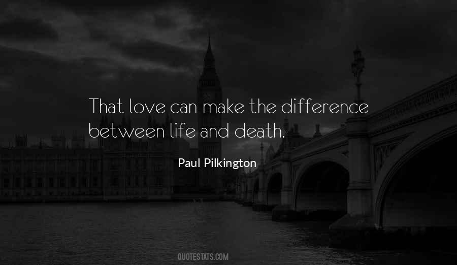 Paul Pilkington Quotes #1042514