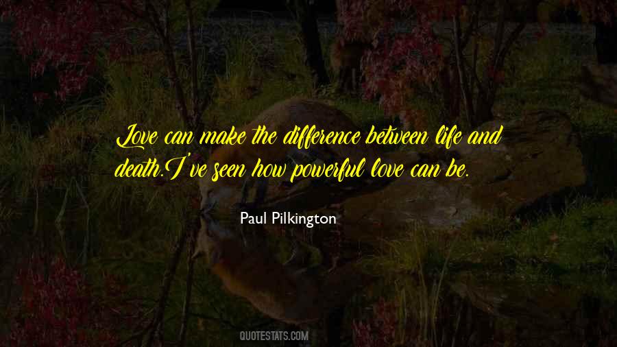 Paul Pilkington Quotes #466393