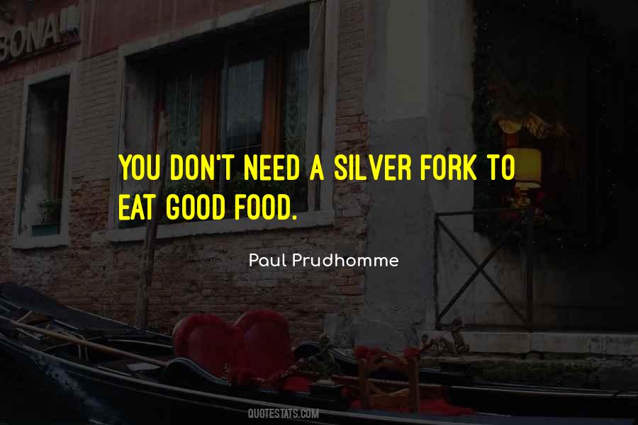 Paul Prudhomme Quotes #1047798