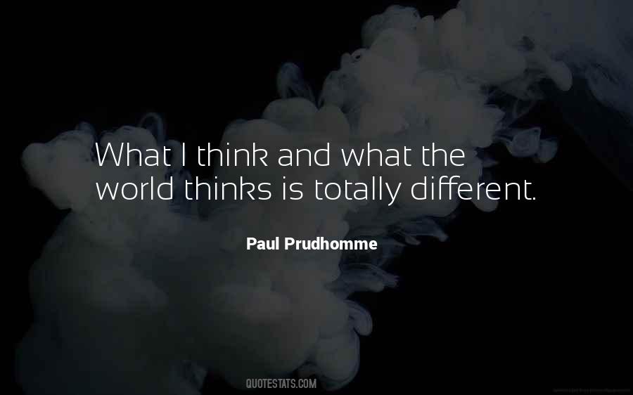 Paul Prudhomme Quotes #1221127