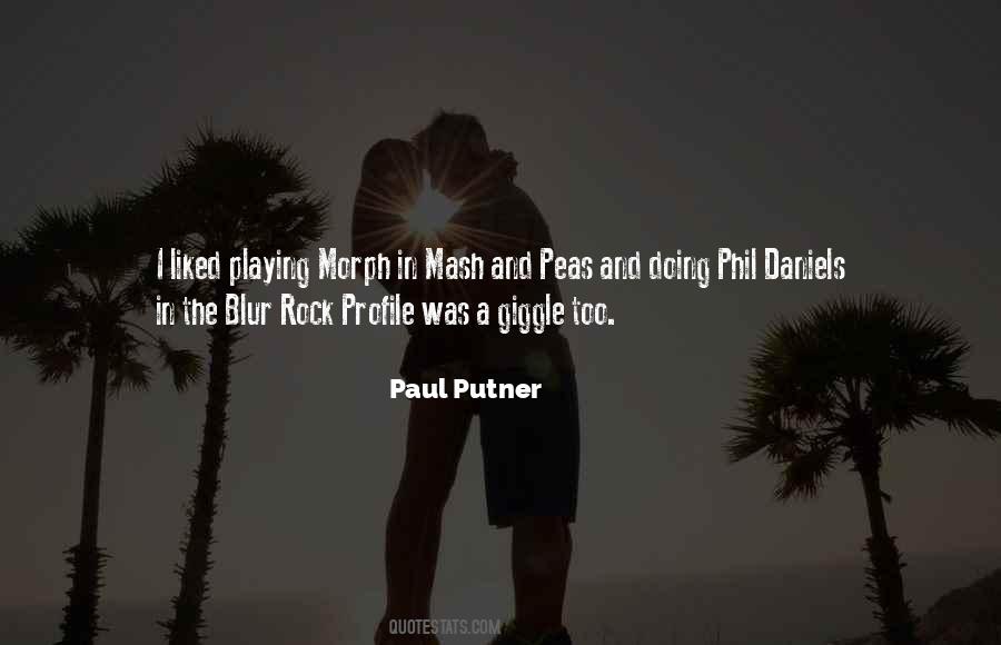 Paul Putner Quotes #1860142