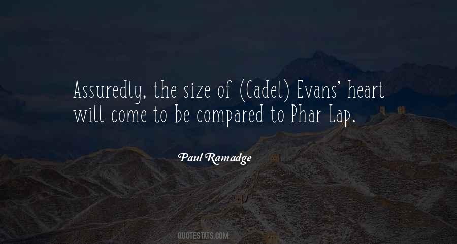 Paul Ramadge Quotes #1855186