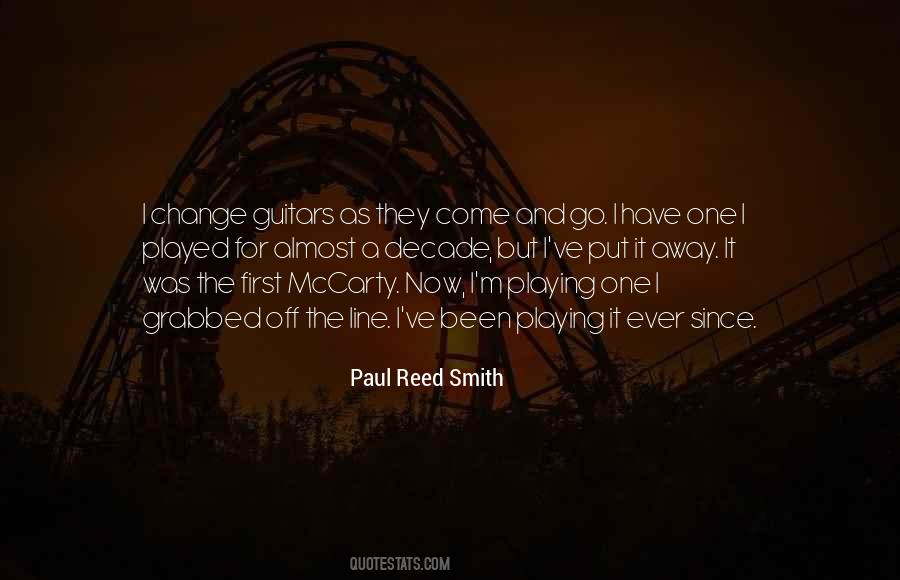 Paul Reed Smith Quotes #1450738