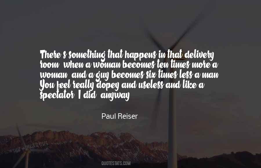 Paul Reiser Quotes #1080014