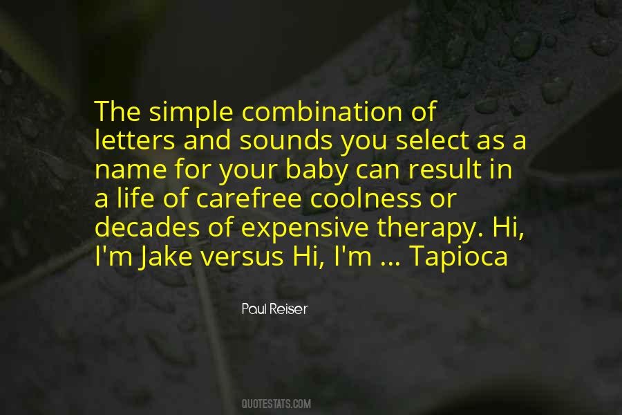 Paul Reiser Quotes #1376777