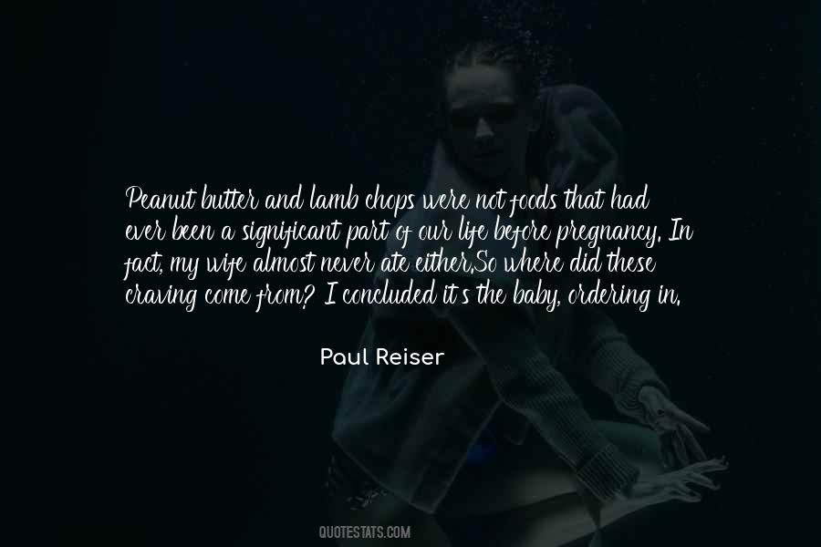 Paul Reiser Quotes #586192