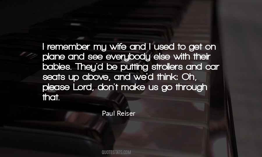 Paul Reiser Quotes #987260
