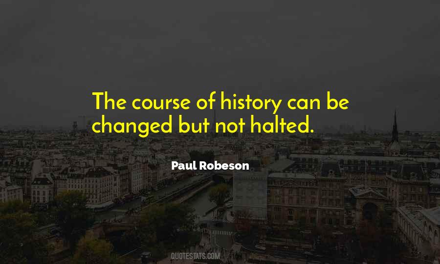 Paul Robeson Quotes #1849714