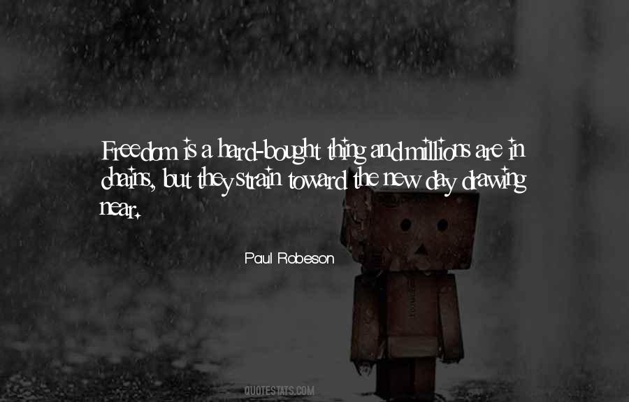 Paul Robeson Quotes #274781