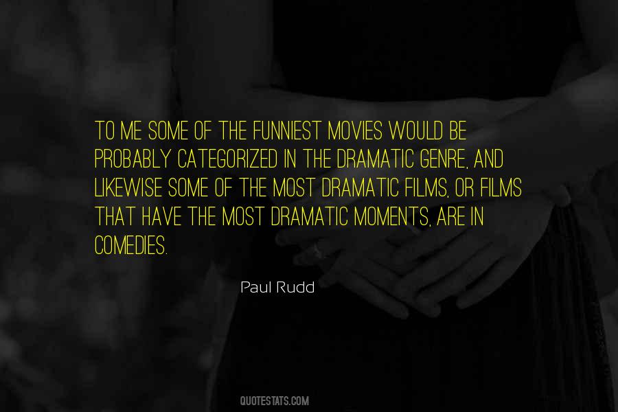 Paul Rudd Quotes #1311483