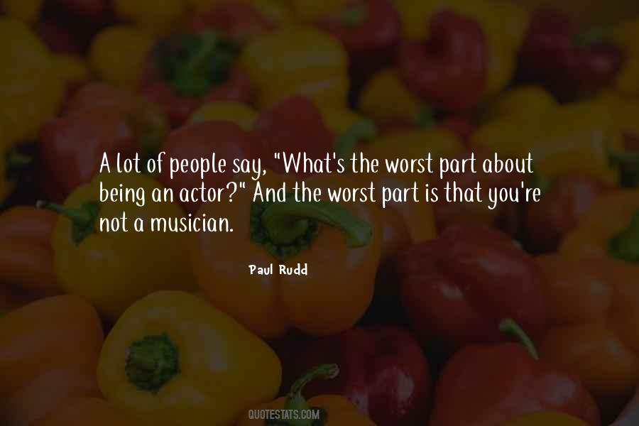 Paul Rudd Quotes #1511136