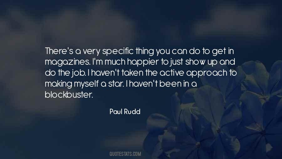 Paul Rudd Quotes #604128