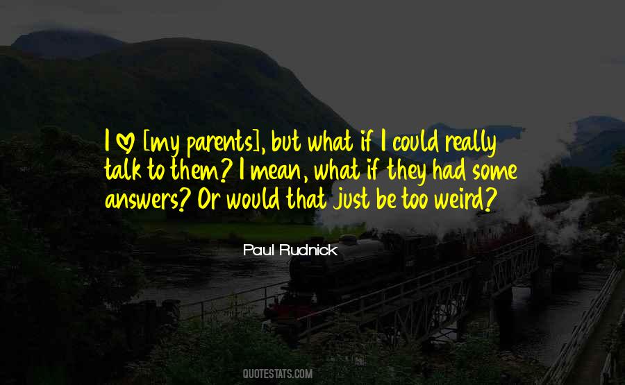 Paul Rudnick Quotes #347007