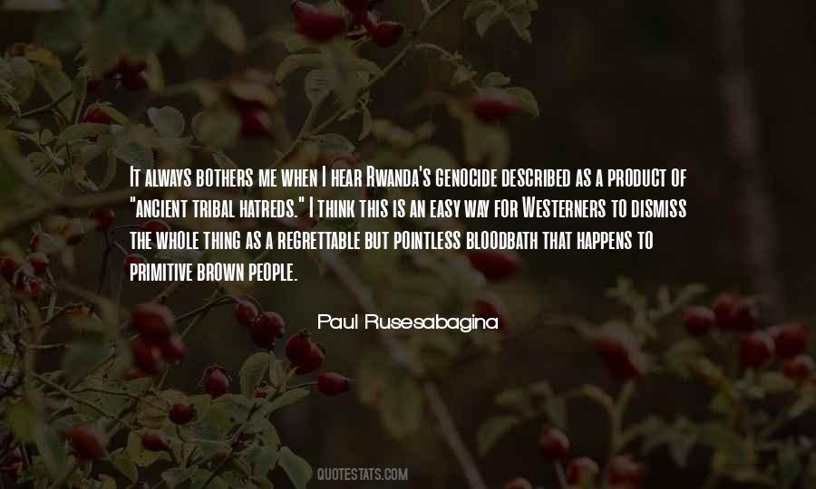 Paul Rusesabagina Quotes #1717685