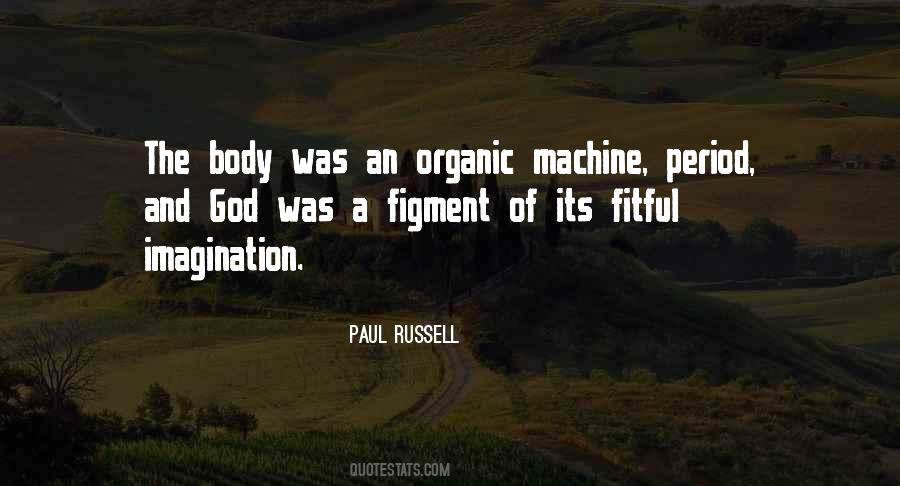 Paul Russell Quotes #1118506