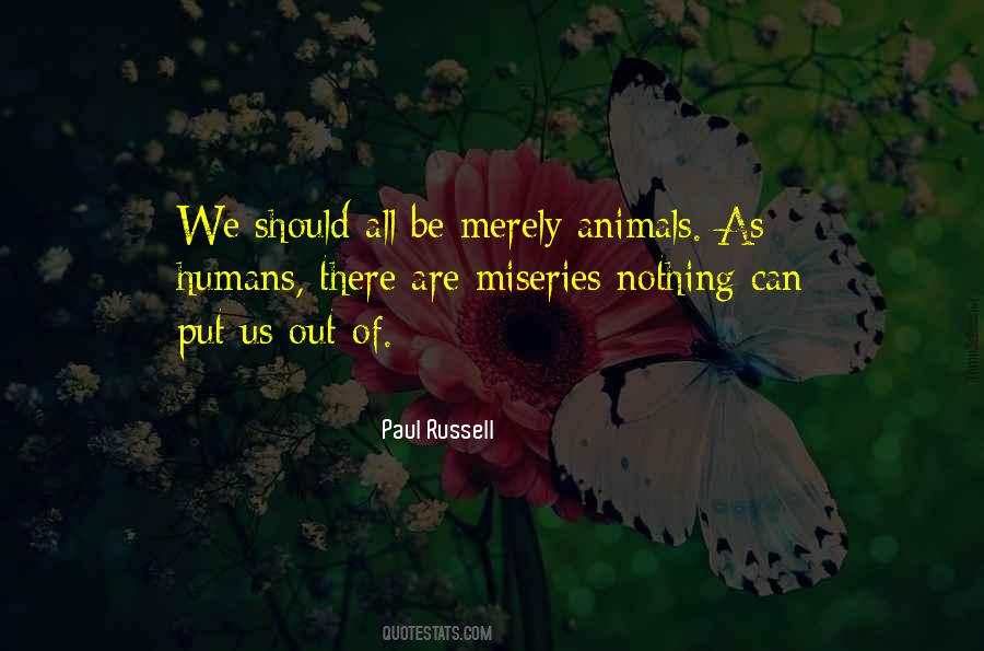 Paul Russell Quotes #1324189