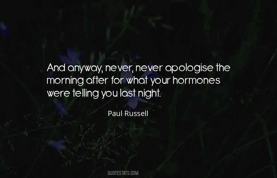 Paul Russell Quotes #1407996