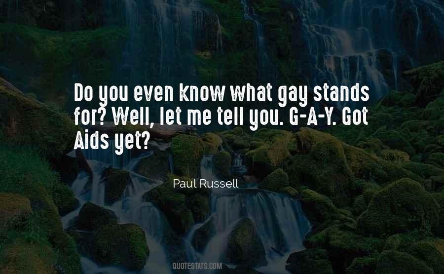 Paul Russell Quotes #1408206