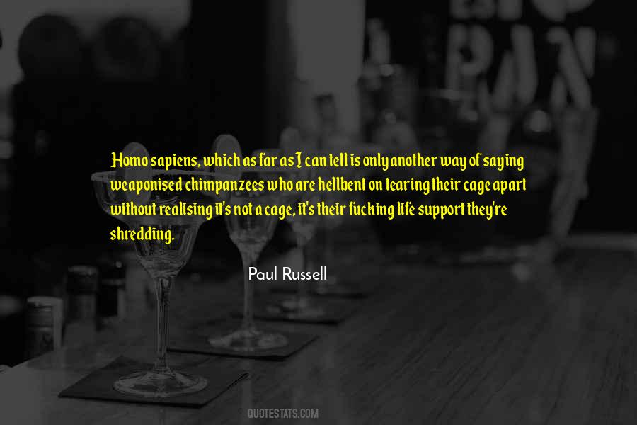 Paul Russell Quotes #1594923